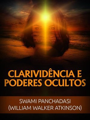 cover image of Clarividência e Poderes ocultos (Traduzido)